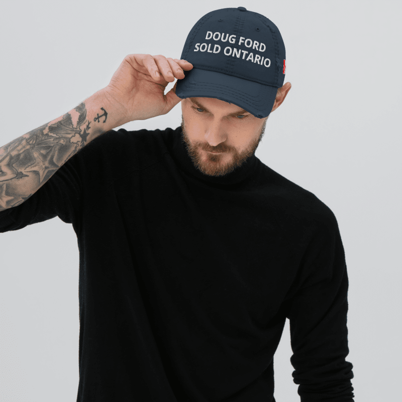 Doug Ford Sold Ontario Hat